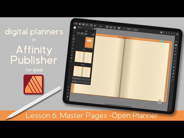 Digital Planners Affinity Publisher iPad | Open Planner Background with Master Pages | For Beginners