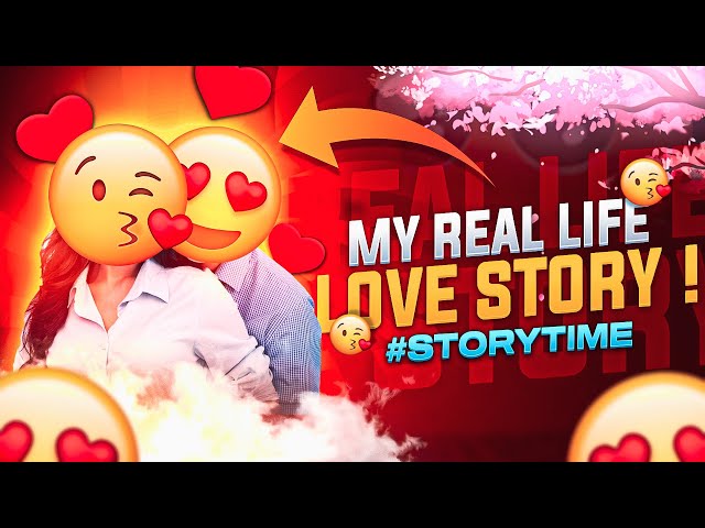 My Real Life Love Story ❤️ || Free Fire Story Time 🕗🔔 || Part 1