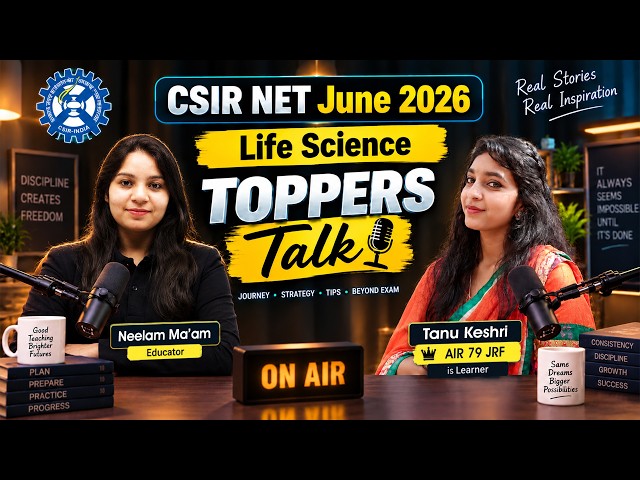CSIR NET Life Science June 2026 Rankers Interview | CSIR NET JRF Qualified June 2026