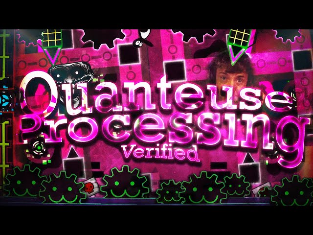 BEST LEVEL // Quanteuse Processing VERIFIED // Renn241, Ft Vortrox