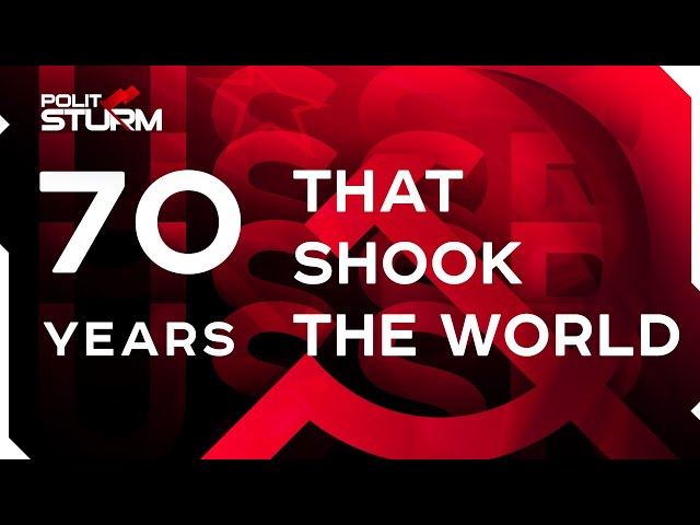 USSR: 70 Years That Shook the World
