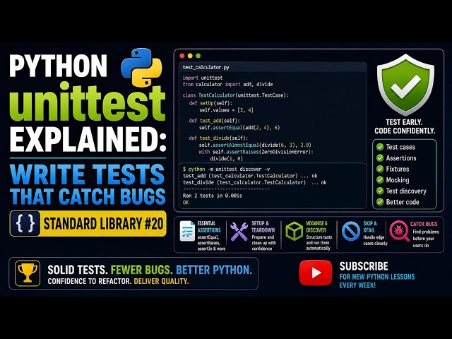 Python unittest Explained: Write Tests That Catch Bugs | Standard Library #20