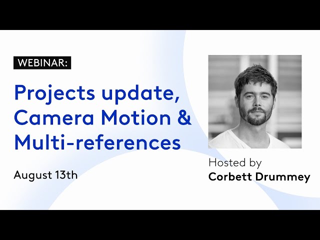 Projects, Multi-References, Camera Motion & More (Big Updates)