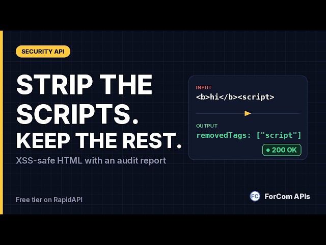 HTML Sanitizer — XSS-Safe Content Cleaner API Tutorial