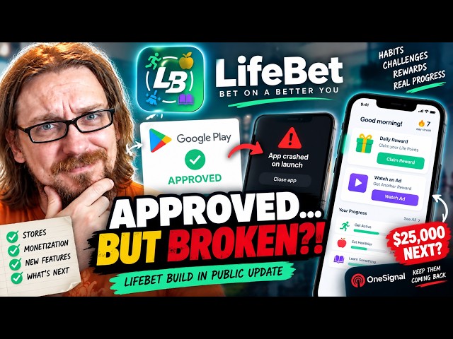 Google Approved a Broken Build?! LifeBet Build in Public Update | #Shipaton