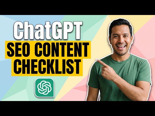 How To Use ChatGPT For SEO Content Creation Checklist (Easy Guide)