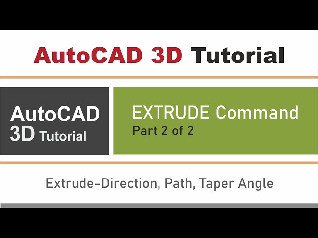 Extrude-Direction/Path/Taper Angle