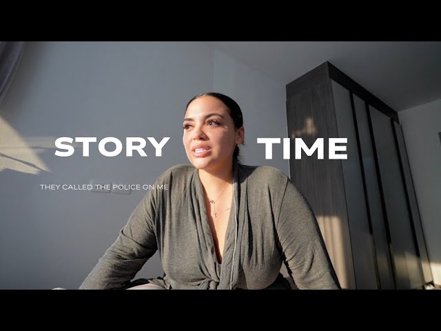 STORY TIME: She Called The Police On Me..