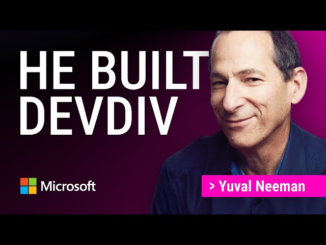 Amazing history of Microsoft "DevDiv" | Yuval Neeman | Studio Z