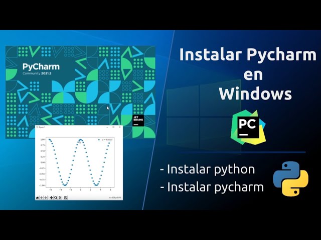 Cómo Instalar pycharm en windows 10