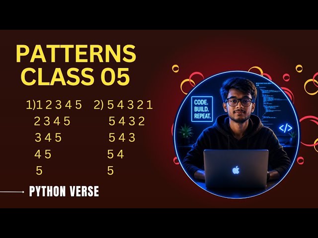 Patterns in python class 05 || Python programming 