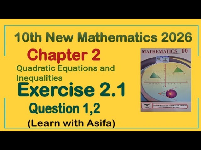 10th Class Math New Syllabus 2026 | Chapter 2 Quadratic equations Ex 2.1 Q1 and Q2 Easy Solution