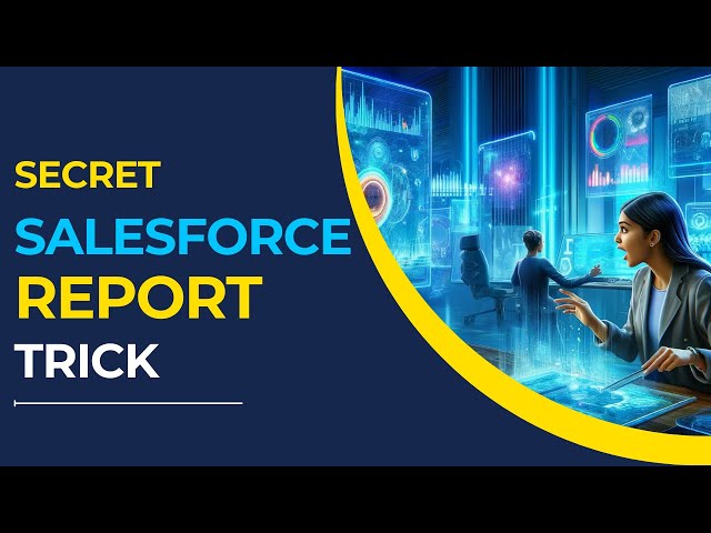 Most Salesforce admins don't know this about reports...