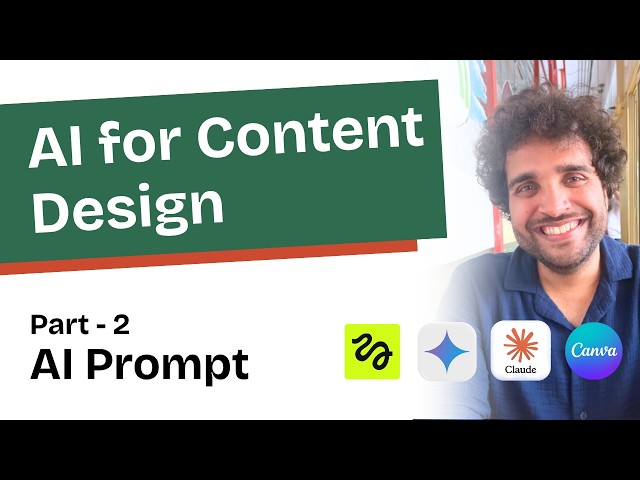 AI for Content Design - Part 2 | Writing Prompts