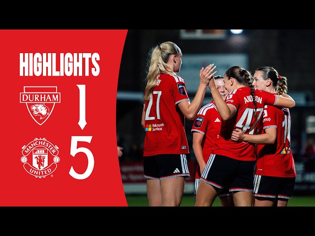 Durham 1-5 Man Utd | Highlights | Subway Players Cup