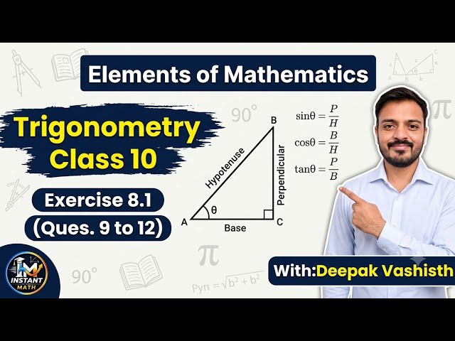 Exercise 8.1 Class 10 | Trigonometry Class 10 | Chapter 8 Class 10th Math | Elements of Mathematics