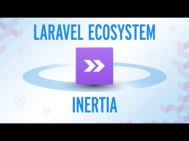 Unite JavaScript Power with Laravel & Inertia