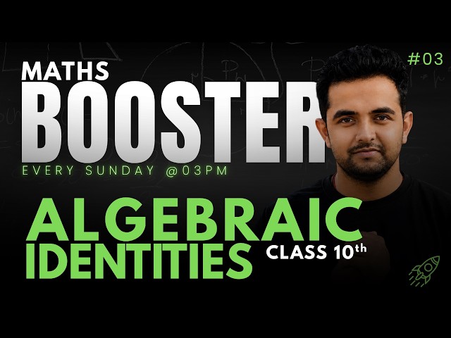 Algebraic Identities Class 10 Important Questions | MATHS BOOSTER 03 | CBSE 2027