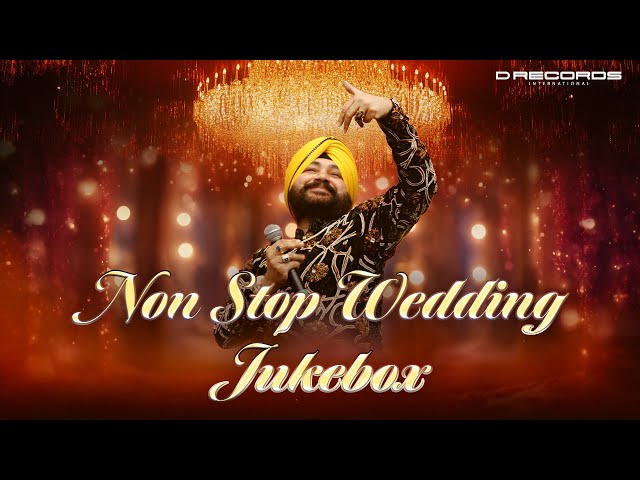Non Stop Wedding Songs Jukebox | New Year DJ Party Songs 2025 | Daler Mehndi
