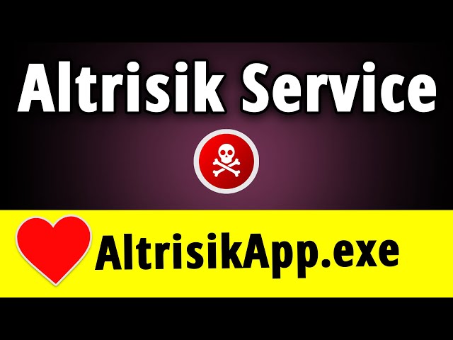 Altrisik Service Virus: How to Manually Remove AltrisikApp?