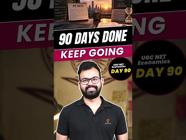 How to Crack UGC NET Economics & JRF: Day 90 Strategy & System Decoded | Day 90