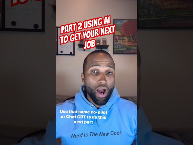 Part 2 using AI to get a job