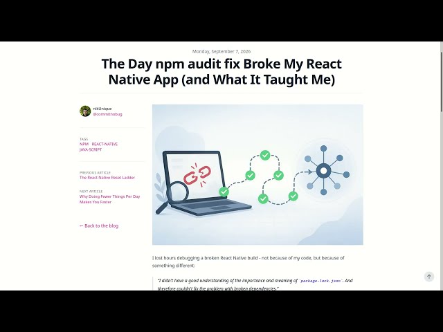 The Day npm audit fix Broke My React Native App and What It Taught Me