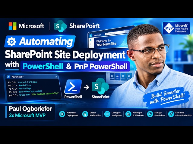 Automating SharePoint Site Deployment with PowerShell & PnP PowerShell