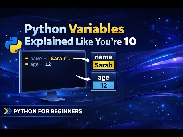 Python for beginner : Variables explained like you are ten.