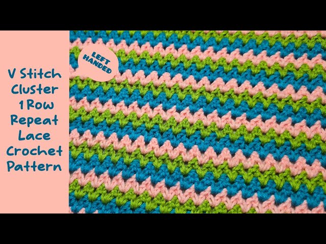 V Stitch Cluster 1 Row Repeat Lace Crochet Pattern | LEFT HANDED CROCHET 
