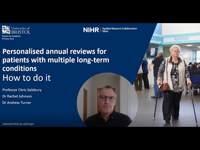 Personalised annual reviews for patients with multimorbidity and long-term conditions: how to do it