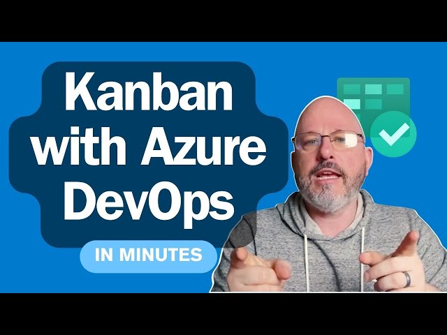 Kanban with Azure DevOps