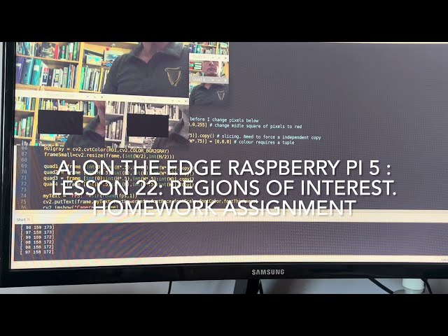 AI on the Edge Raspberry Pi 5 : Lesson 22: Regions of Interest. Homework Assignment