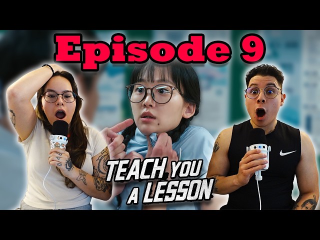 UNDERCOVER!! | FIRST TIME WATCHING Teach You a Lesson (참교육) Episode 9 REACTION