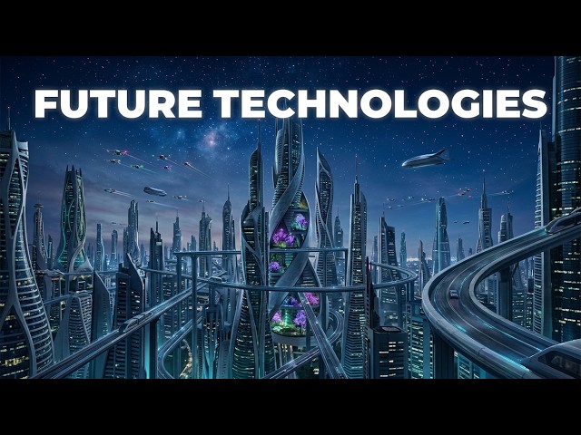 20 Future Technologies Already in Development