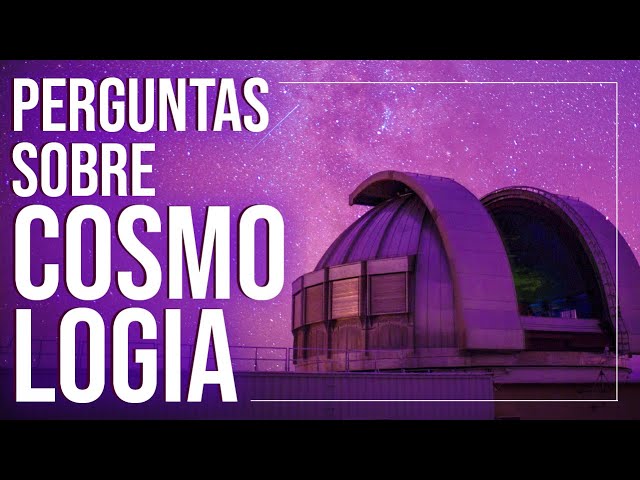 Cosmologia (perguntas e respostas) | feat Igor Zenker