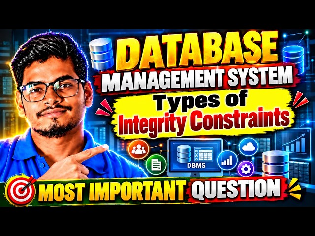 DBMS Integrity Constraints | Types of Integrity Constraints | DBMS Types & Examples | Degree Classes