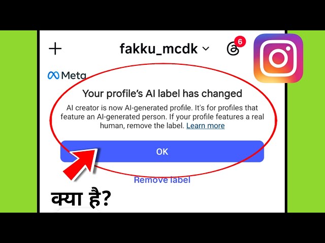 instagram your profile's al label has changed | ai creator is now ai generated profile instagram