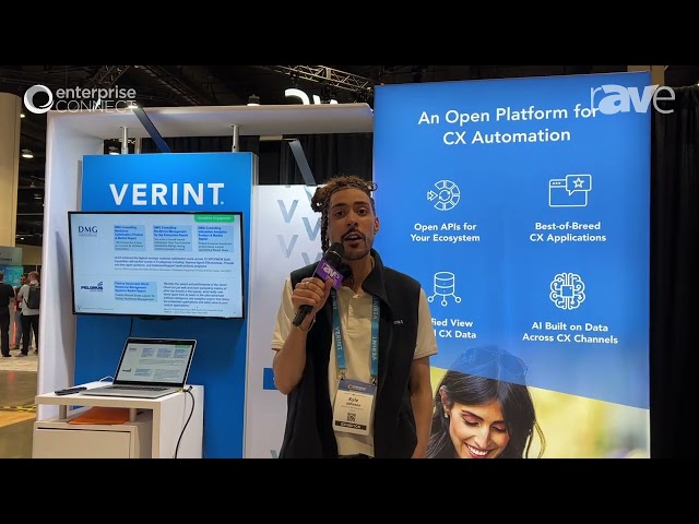 Enterprise Connect 23: Verint Reviews Its Open Platform of Services for Automation, AI and Cloud
