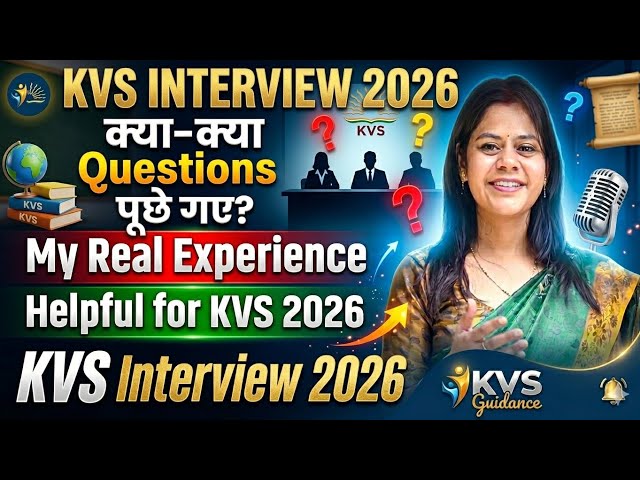 KVS INTERVIEW EXPERIENCE || My KVS INTERVIEW || Interview Tips || KVS INTERVIEW PREPARATION 2026