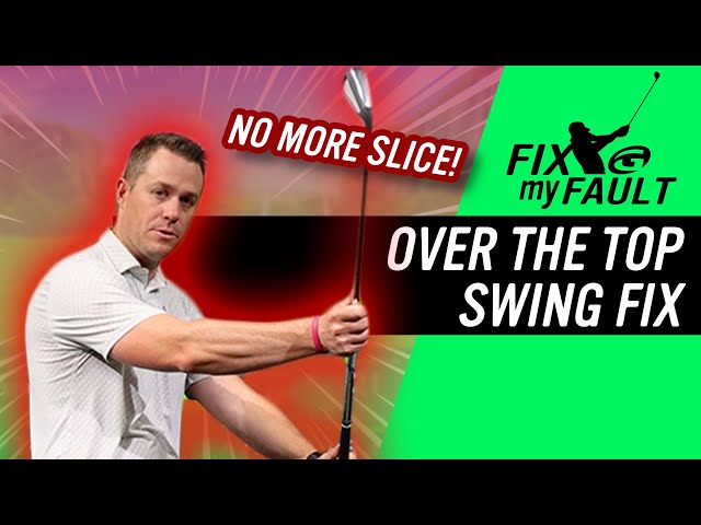 Can You Fix Your Over-the-Top Swing Move in Just 10 Minutes a Day?