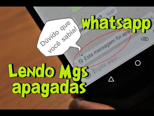 WhatsApp! Este Truque aposto que você não sabia [Como Ler MGS Apagadas]