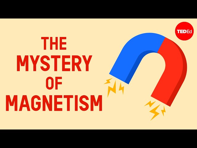 Why magnets stumped scientists for so long - Rachel Yang