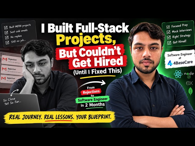 I Built Full-Stack Projects, But Couldn't Get Hired (Until I Fixed This)