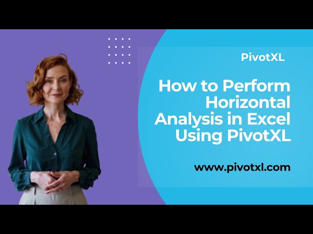 Horizontal Analysis in Excel with PivotXL