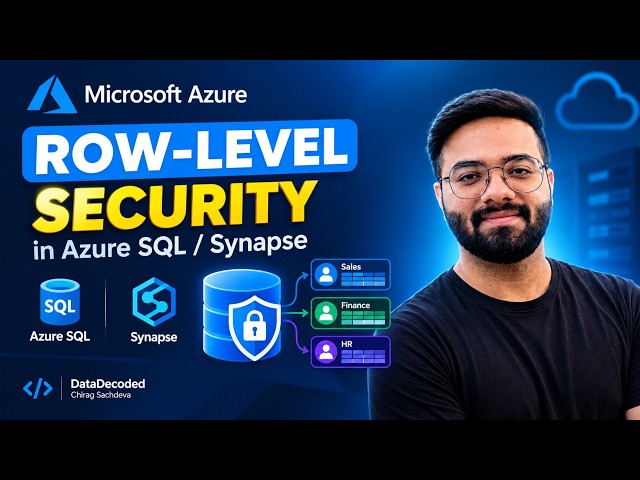 Azure SQL Row-Level Security Explained | Synapse + Real-World Example