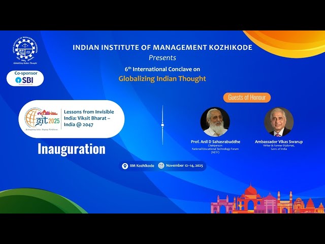 Conlave Inauguration: GIT 2025 Lessons from Invisible India: Viksit Bharat – India @ 2047