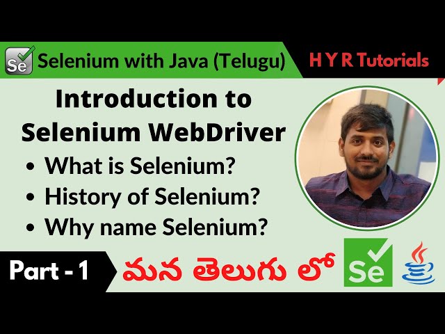 P1 - Introduction to Selenium WebDriver in Telugu | తెలుగు |