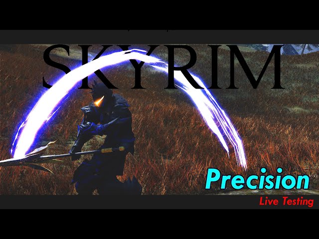 🔴THE NEXT BIG THING - Precision Skyrim Mod Live Testing + Requiem