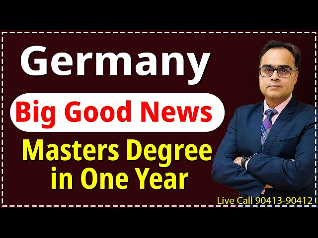 Germany Big Good News | Germany Masters in One Year |